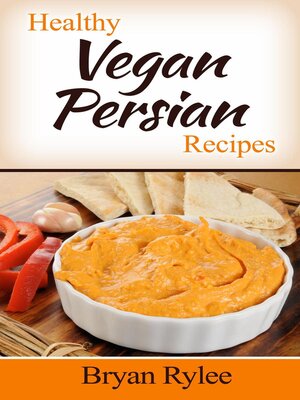 Healthy Vegan Persian Recipes - ebook